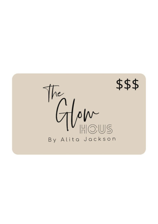 THE GLOW HOUS GIFTCARD - The Glow Hous